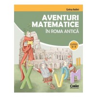 Aventuri matematice in Roma antica – clasele III-IV