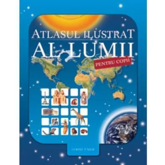 AtIasul ilustrat al lumii pentru copii (ORPHEUS) 2013 AtIasul ilustrat al lumii pentru copii (ORPHEUS) 2013