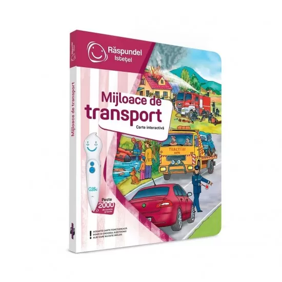 Carte interactiva Raspundel Istetel - Mijloacele de transport Carte interactiva Raspundel Istetel - Mijloacele de transport