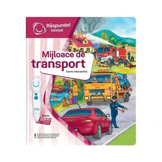 Carte interactiva Raspundel Istetel - Mijloacele de transport Carte interactiva Raspundel Istetel - Mijloacele de transport