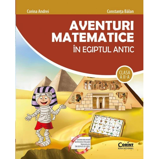 Aventuri matematice in Egiptul Antic. Clasa a II-a Aventuri matematice in Egiptul Antic. Clasa a II-a