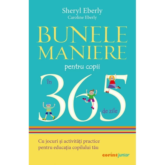 Bunele maniere pentru copii in 365 de zile