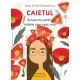 Caietul, roman mic pentru fetitele care cresc mari Caietul, roman mic pentru fetitele care cresc mari