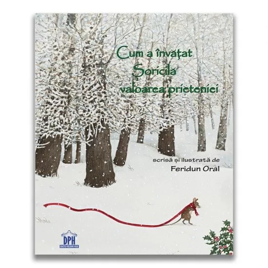 Cum a invatat Soricila valoarea prieteniei