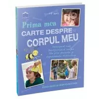 Prima mea carte despre corpul uman