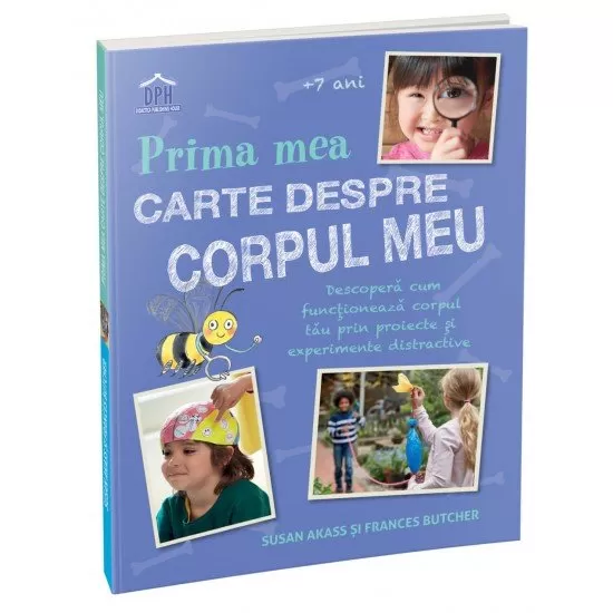 Prima mea carte despre corpul uman Prima mea carte despre corpul uman