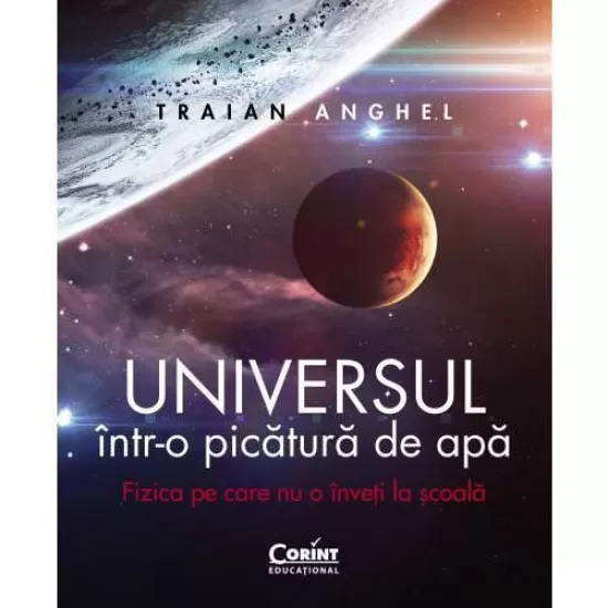 Universul intr-o picatura de apa Universul intr-o picatura de apa