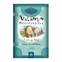 Vacanta Pofticiosilor: Ema si Eric cresc si calatoresc